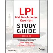 LPI Linux Professional Institute Web Development Essentials Study Guide Exam 030-100 9781394186785