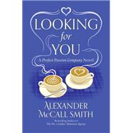 Looking for You A Novel 9798217006786