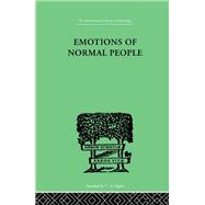 Emotions Of Normal People 9781136336812
