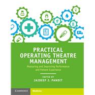 Practical Operating Theatre Management 9781316646830