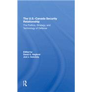 The U.s.canada Security Relationship 9780367296841