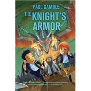 The Knight's Armor 9781250076847