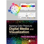 Applying Color Theory to Digital Media and Visualization 9781032816852