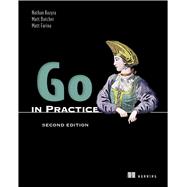 Go in Practice, Second Edition 9781633436886