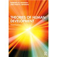 THEORIES OF HUMAN DEVELOPMENT 9780367856892