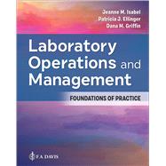 Laboratory Operations and Management Foundations of Practice 9781719646901