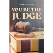You Be the Judge 9781552216903