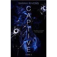 Captive - tome 1 9782017206934