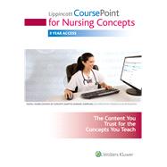 LWW CoursePoint for Nursing Concepts; plus LWW DocuCare Two-Year Access Package 9781496336958