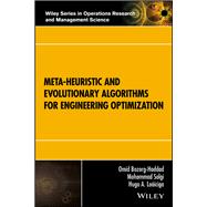 Meta-heuristic and Evolutionary Algorithms for Engineering Optimization 9781119386995