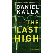 The Last High A Thriller 9781501196997