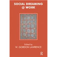 Social Dreaming at Work 9780367326999
