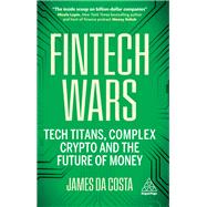 Fintech Wars 9781398617025