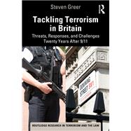 Tackling Terrorism in Britain 9781032117027