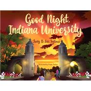 Good Night, Indiana University 9780253067036