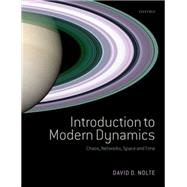 Introduction to Modern Dynamics Chaos, Networks, Space and Time 9780199657049