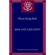 Risk and Liquidity 9780198847069