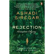 Rejection: A Sumatran Odyssey 9789815017069
