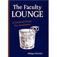 The Faculty Lounge 9780253067074