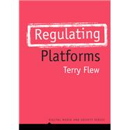 Regulating Platforms 9781509537075