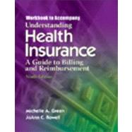 Workbook for Green/Rowell's Understanding Health Insurance, 9th 9781418067076