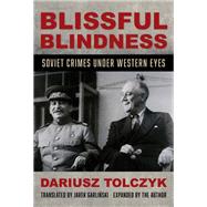 Blissful Blindness 9780253067081