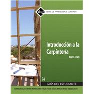 Carpentry Fundamentals Level 1 Trainee Guide in Spanish 9780136057086