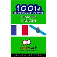 1001+ Expressions De Base Francais - Galicien 9781506137087