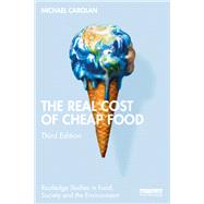 The Real Cost of Cheap Food 9781003437093