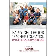 Cultural Competence for Early Childhood Teachers 9781138057098
