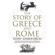 The Story of Greece and Rome 9780300217117
