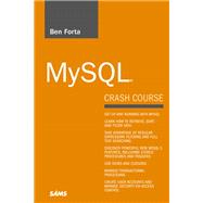 MySQL Crash Course 9780672327124