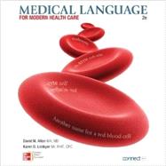 Medical Language For Modern Health Care with Connect+ Access Card (Second Edition) 9780077397128