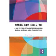 Making Jury Trials Fair 9781003477129