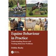 Equine Behaviour in Practice 9781032947143