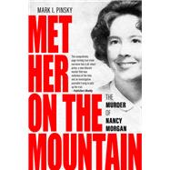 Met Her on the Mountain 9780813187150