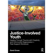 Justice-Involved Youth 9781032877150