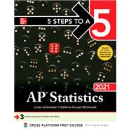 5 Steps to a 5: AP Statistics 2021 9781260467161