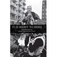 It is Right to Rebel 9781003577164