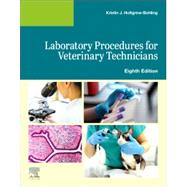Laboratory Procedures for Veterinary Technicians 9780443117169