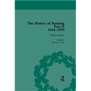 The History of Banking II, 1844-1959 Vol 5 9781003547181