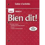 Bien Dit!: Holt French 1 Cahier D'activites 9780030797187