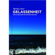 Gelassenheit 9783111197197