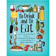 To Drink and to Eat 9781620107201