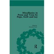 Miscellanies in Prose and Verse by Pope, Swift and Gay Vol 1 9781003547228