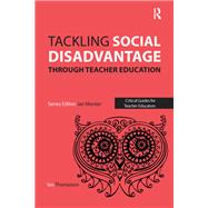 Tackling Social Disadvantage through Teacher Education 9781041057239