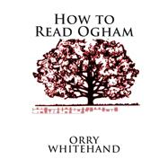 How to Read Ogham 9781503077256