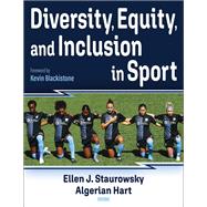 Diversity, Equity, and Inclusion in Sport 9781718207264