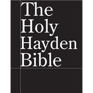 The Holy Hayden Bible 9781502717269