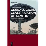 Genealogical Classification of Semitic 9781614517269
